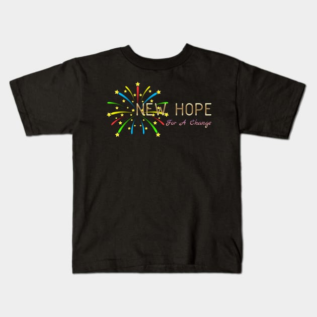 05 - New Hope For A Change Kids T-Shirt by SanTees